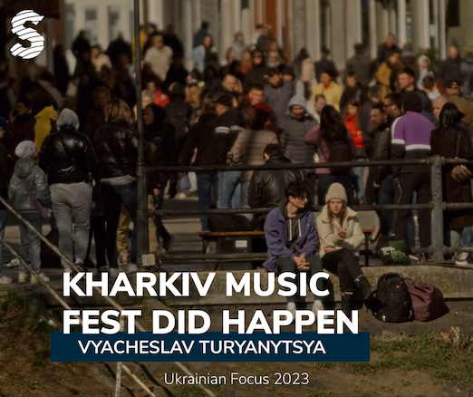 Kharkiv Music Fest Did Happen